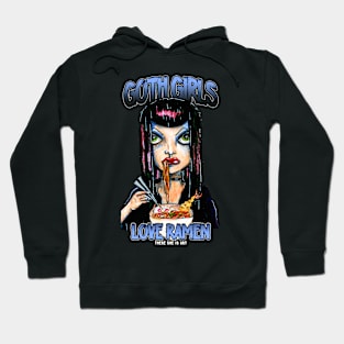 Goth Ramen (text) Hoodie